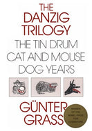Danzig Trilogy Of Gunter Grass