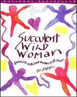 Succulent Wild Woman