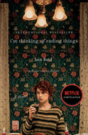 I'm Thinking of Ending Things