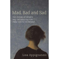 Mad, Bad And Sad