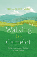 Walking to Camelot