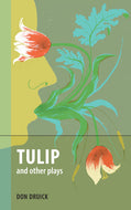 Tulip and other Plays