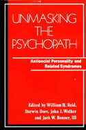 Unmasking The Psychopath