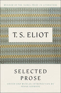 Selected Prose Of T.s. Eliot