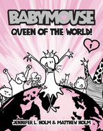 Babymouse 1: Queen of the World!