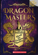 Griffith's Guide for Dragon Masters: A Branches Special Edition
