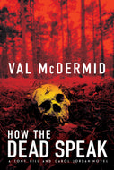 How The Dead Speak