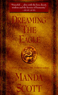 Dreaming the Eagle