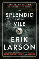 The Splendid and the Vile (LP)