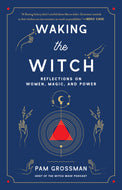 Waking the Witch