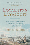 Loyalists and Layabouts