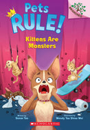 Kittens Are Monsters: A Branches Book