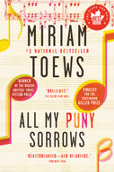 All My Puny Sorrows