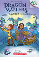 Guarding the Invisible Dragons: A Branches Book