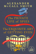 The Private Life of Spies and The Exquisite Art of Getting Even (LP)