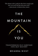 The Mountain Is You
