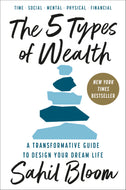The 5 Types of Wealth