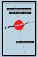 History, Post-Structuralism, and the Colonial Context