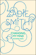 Changing My Mind: Occasional Essays