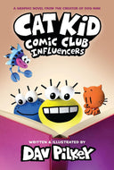 Cat Kid Comic Club: Influencer
