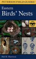 A Peterson Field Guide To Eastern Birds' Nests