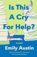 Is This a Cry for Help?