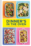Dinner's in the Oven