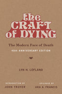 The Craft of Dying, 40th Anniversary Edition