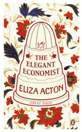 Great Food the Elegant Economist