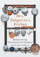 Mrs. Dalgairns's Kitchen