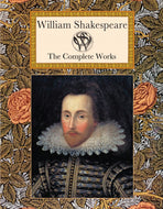 William Shakespeare The Complete Works