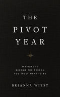 The Pivot Year