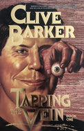 Clive Barker: Tapping the Vein, Book One