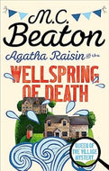 Agatha Raisin and the Wellspring of Death