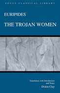 Euripides: The Trojan Women