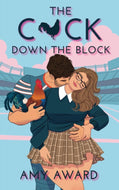 The Cock Down the Block