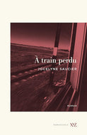 À train perdu