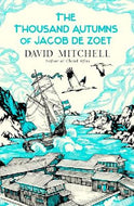 The Thousand Autumns of Jacob De Zoet