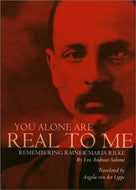 You Alone Are Real to Me