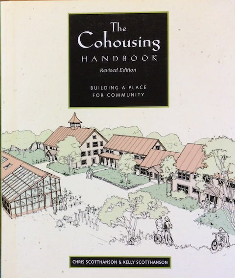 The Cohousing Handbook