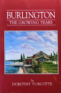 Burlington: The Growing Years