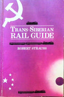 Trans-Siberian Rail Guide