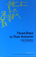 Three Days in That Autumn