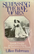 Surpassing the Love of Men