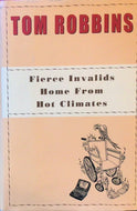 Fierce Invalids Home From Home Climates