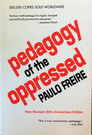 Pedagogy of the Oppressed