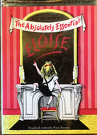 Eloise The Absolutely Essential Edition