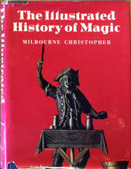The Illustrated History of Magic
