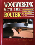 Woodworking with the Router