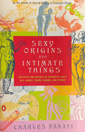 Sexy Origins And Intimate Things